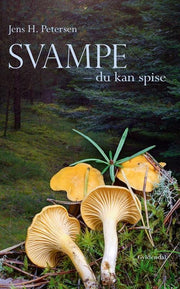 Svampe - du kan spise, Jens H. Petersen